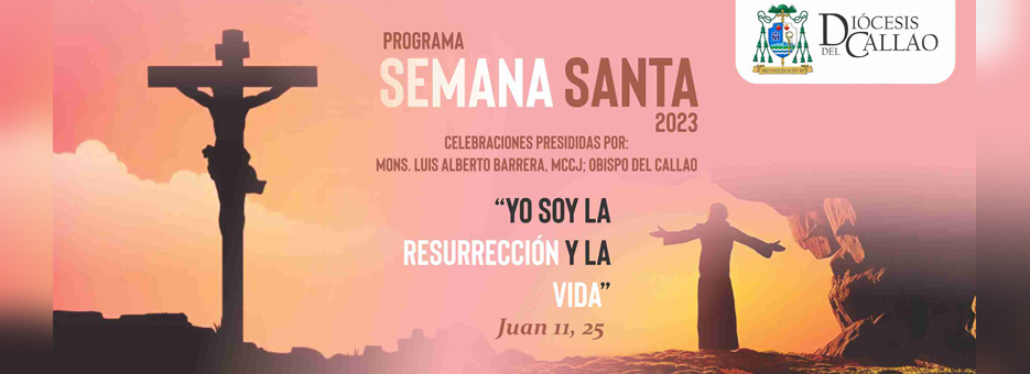 Programación de Semana Santa de la Diócesis del Callao 2023