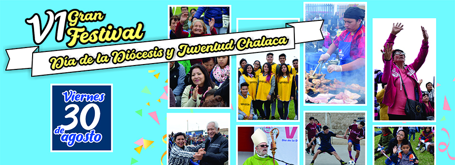 VI Gran Festival  por el “Día de la Diócesis y Juventud Chalaca”