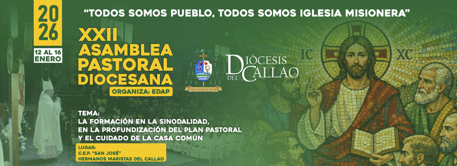 Diócesis del Callao convoca a la XXII Asamblea Pastoral Diocesana 2026
