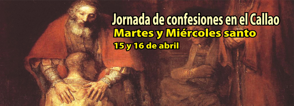 Fieles del Callao acudirán a recibir sacramento de la reconciliación el martes y miércoles santo