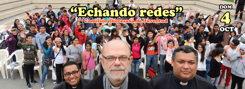 Comisión Diocesana de Juventud “echando redes...en el Callao”