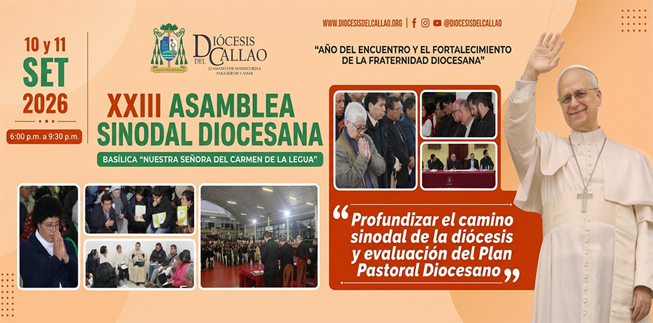 Diócesis del Callao convoca a la XXIII Asamblea Sinodal Diocesana 2026