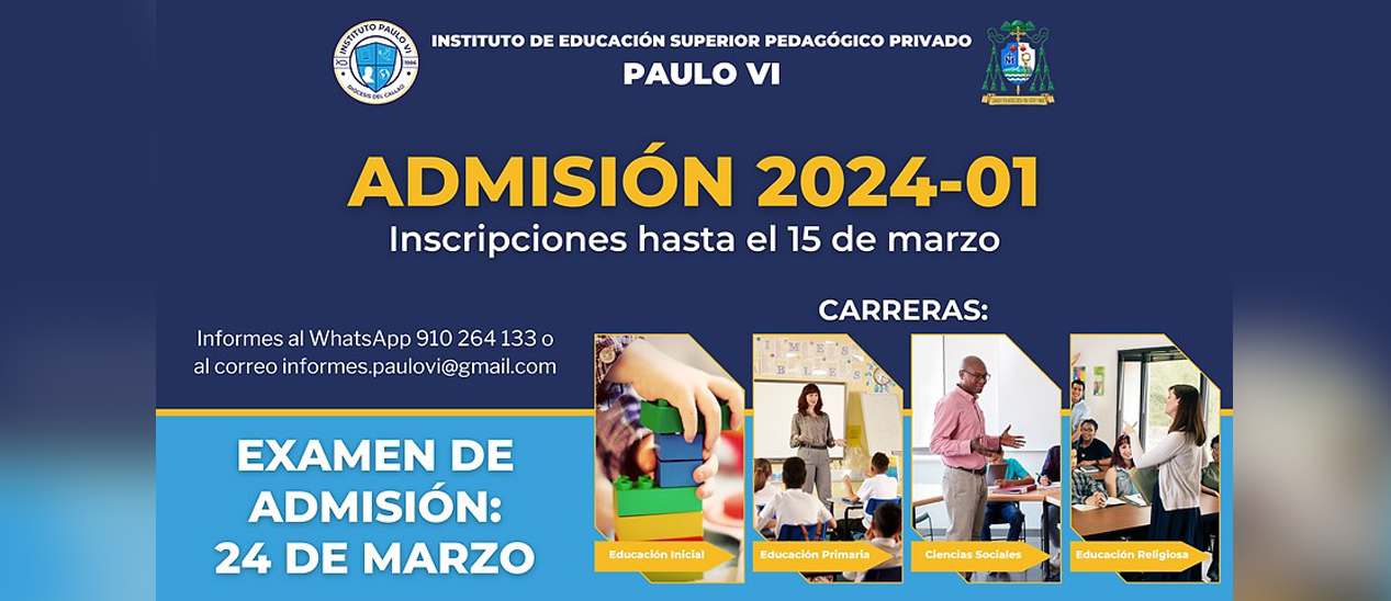 Instituto Superior Pedagógico Paulo VI se prepara para su nuevo semestre 2024-I