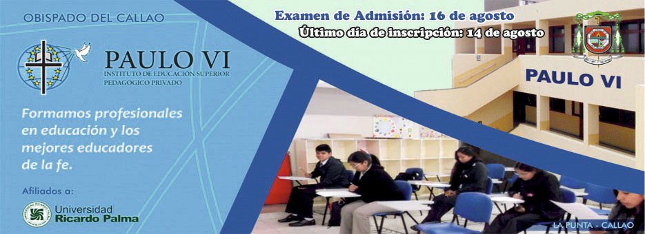 Última semana para el examen de admisión en el Instituto Pedagógico Paulo VI del Callao