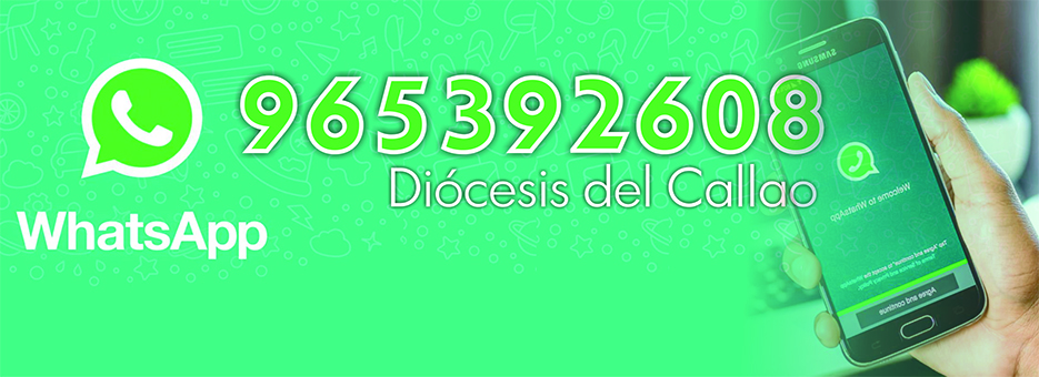 Diócesis del Callao envía mensajes pastorales por línea de Whatsapp